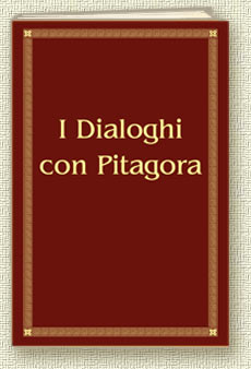 I Dialoghi con Pitagora